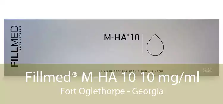 Fillmed® M-HA 10 10 mg/ml Fort Oglethorpe - Georgia