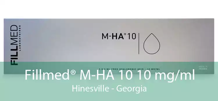 Fillmed® M-HA 10 10 mg/ml Hinesville - Georgia