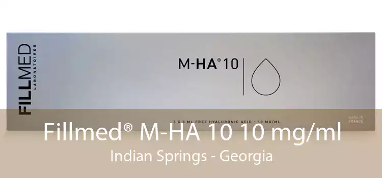 Fillmed® M-HA 10 10 mg/ml Indian Springs - Georgia