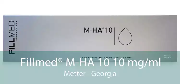Fillmed® M-HA 10 10 mg/ml Metter - Georgia