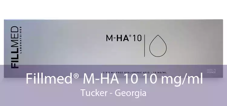 Fillmed® M-HA 10 10 mg/ml Tucker - Georgia