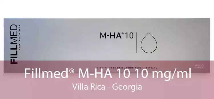 Fillmed® M-HA 10 10 mg/ml Villa Rica - Georgia