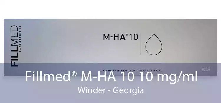 Fillmed® M-HA 10 10 mg/ml Winder - Georgia