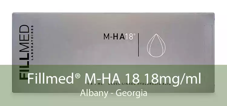 Fillmed® M-HA 18 18mg/ml Albany - Georgia