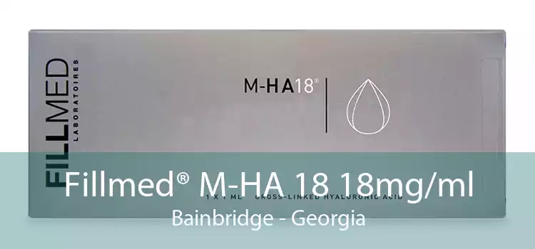 Fillmed® M-HA 18 18mg/ml Bainbridge - Georgia