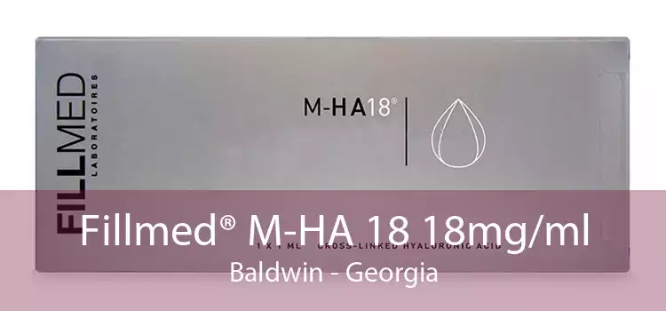 Fillmed® M-HA 18 18mg/ml Baldwin - Georgia