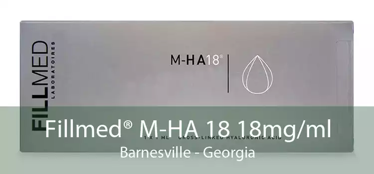 Fillmed® M-HA 18 18mg/ml Barnesville - Georgia