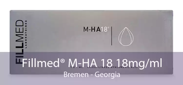 Fillmed® M-HA 18 18mg/ml Bremen - Georgia