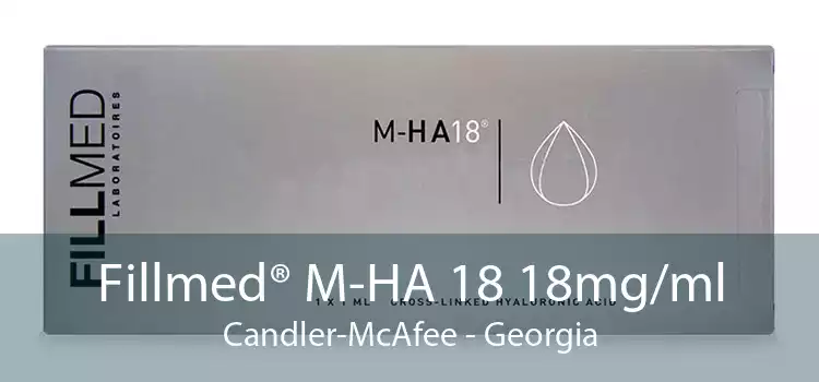 Fillmed® M-HA 18 18mg/ml Candler-McAfee - Georgia