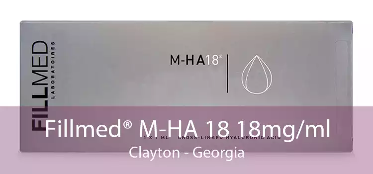 Fillmed® M-HA 18 18mg/ml Clayton - Georgia