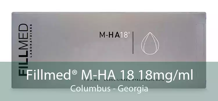 Fillmed® M-HA 18 18mg/ml Columbus - Georgia