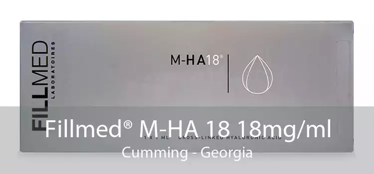 Fillmed® M-HA 18 18mg/ml Cumming - Georgia