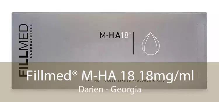 Fillmed® M-HA 18 18mg/ml Darien - Georgia
