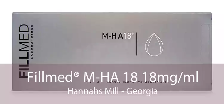 Fillmed® M-HA 18 18mg/ml Hannahs Mill - Georgia
