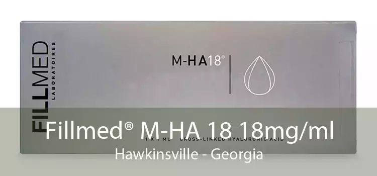 Fillmed® M-HA 18 18mg/ml Hawkinsville - Georgia