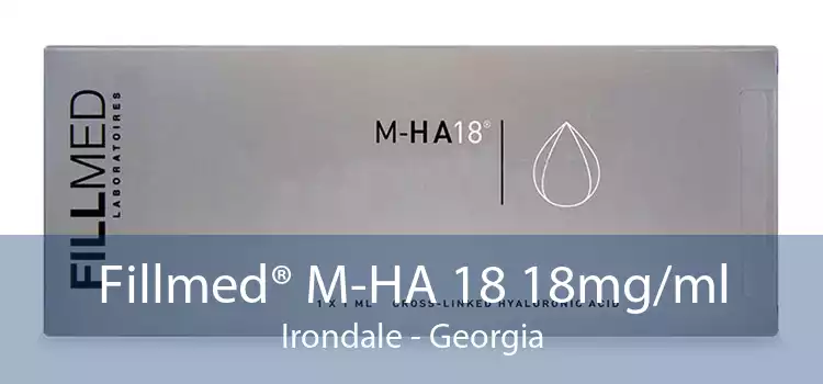 Fillmed® M-HA 18 18mg/ml Irondale - Georgia