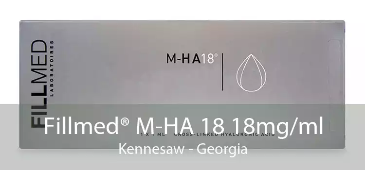 Fillmed® M-HA 18 18mg/ml Kennesaw - Georgia