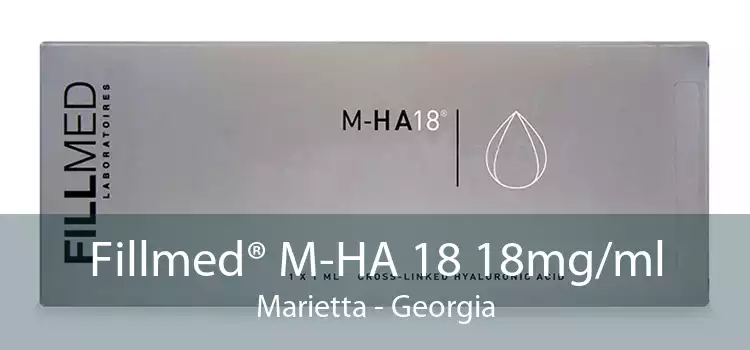 Fillmed® M-HA 18 18mg/ml Marietta - Georgia