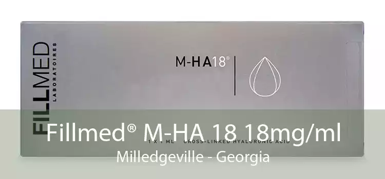 Fillmed® M-HA 18 18mg/ml Milledgeville - Georgia