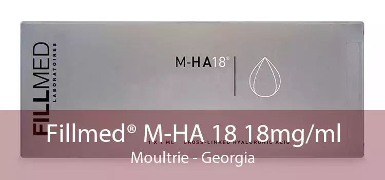 Fillmed® M-HA 18 18mg/ml Moultrie - Georgia