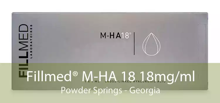 Fillmed® M-HA 18 18mg/ml Powder Springs - Georgia