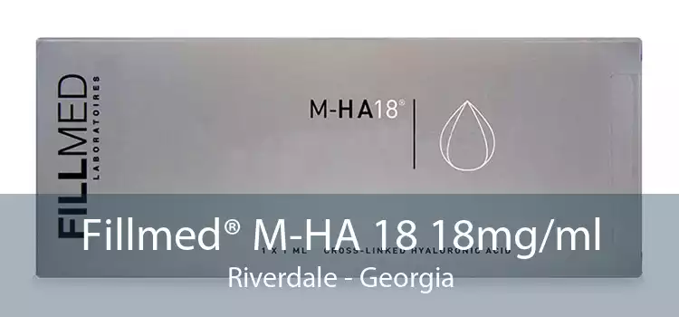 Fillmed® M-HA 18 18mg/ml Riverdale - Georgia