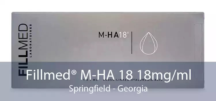 Fillmed® M-HA 18 18mg/ml Springfield - Georgia