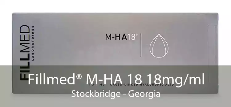 Fillmed® M-HA 18 18mg/ml Stockbridge - Georgia