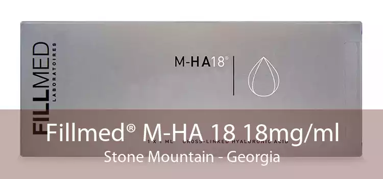 Fillmed® M-HA 18 18mg/ml Stone Mountain - Georgia