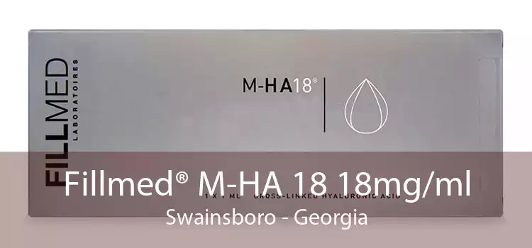 Fillmed® M-HA 18 18mg/ml Swainsboro - Georgia