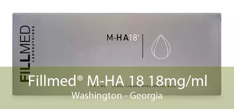 Fillmed® M-HA 18 18mg/ml Washington - Georgia