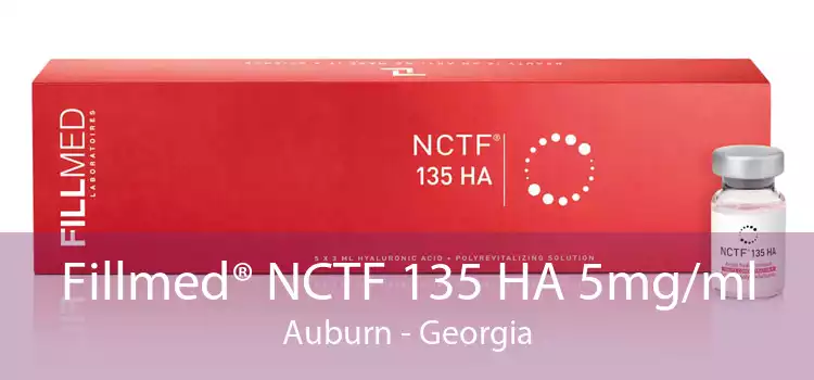 Fillmed® NCTF 135 HA 5mg/ml Auburn - Georgia