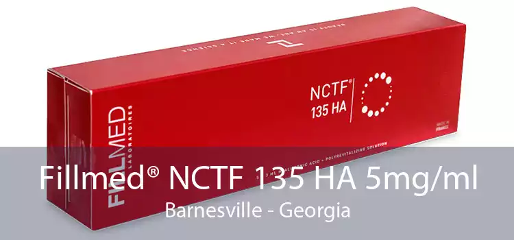 Fillmed® NCTF 135 HA 5mg/ml Barnesville - Georgia