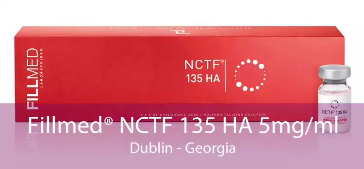 Fillmed® NCTF 135 HA 5mg/ml Dublin - Georgia