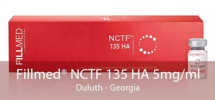 Fillmed® NCTF 135 HA 5mg/ml Duluth - Georgia