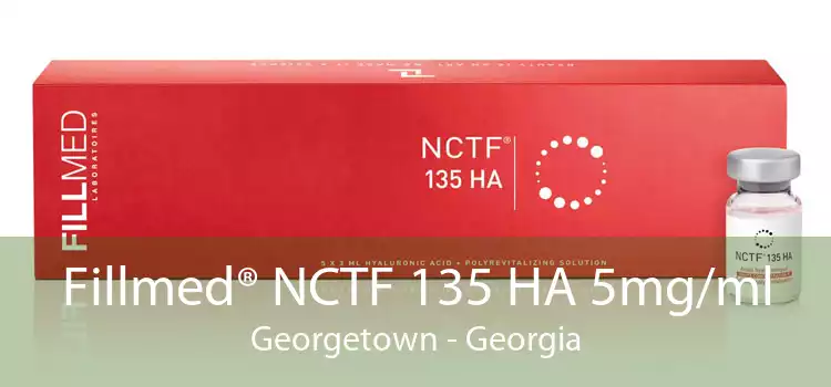 Fillmed® NCTF 135 HA 5mg/ml Georgetown - Georgia