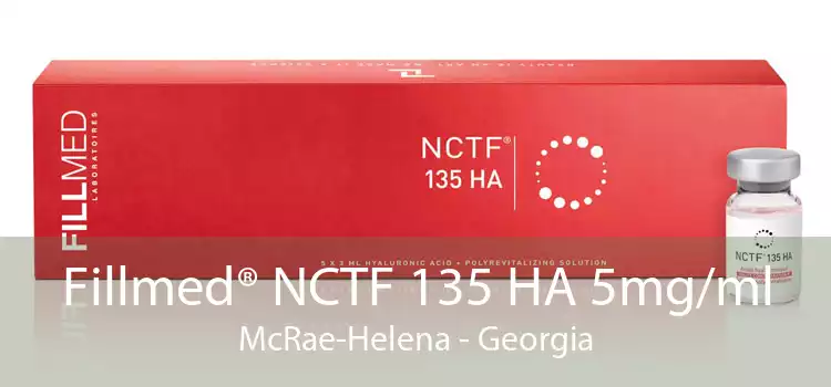 Fillmed® NCTF 135 HA 5mg/ml McRae-Helena - Georgia