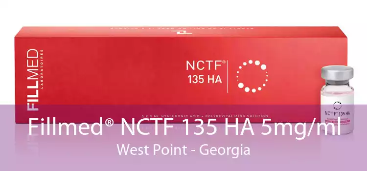 Fillmed® NCTF 135 HA 5mg/ml West Point - Georgia