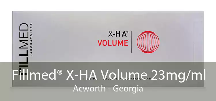 Fillmed® X-HA Volume 23mg/ml Acworth - Georgia