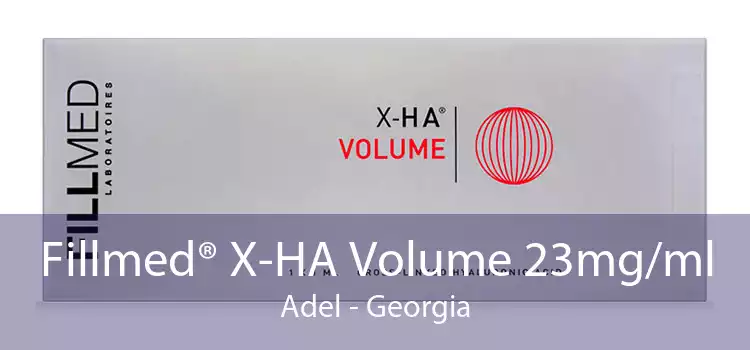 Fillmed® X-HA Volume 23mg/ml Adel - Georgia