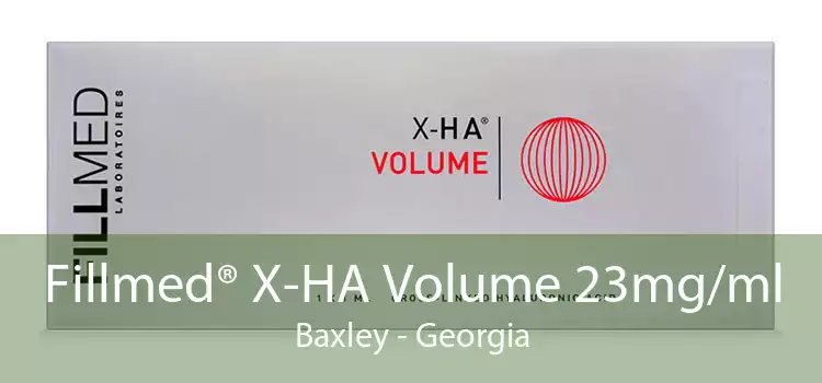 Fillmed® X-HA Volume 23mg/ml Baxley - Georgia