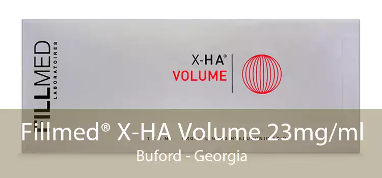 Fillmed® X-HA Volume 23mg/ml Buford - Georgia