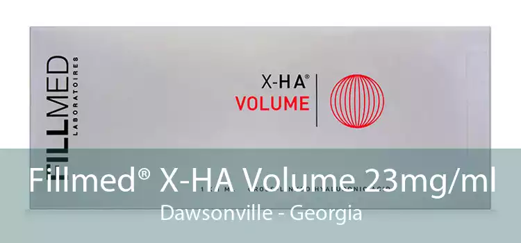 Fillmed® X-HA Volume 23mg/ml Dawsonville - Georgia