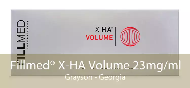 Fillmed® X-HA Volume 23mg/ml Grayson - Georgia