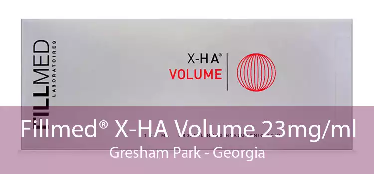 Fillmed® X-HA Volume 23mg/ml Gresham Park - Georgia