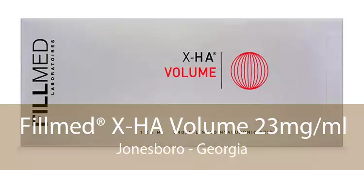 Fillmed® X-HA Volume 23mg/ml Jonesboro - Georgia