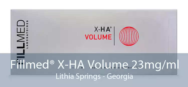 Fillmed® X-HA Volume 23mg/ml Lithia Springs - Georgia