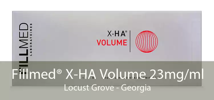 Fillmed® X-HA Volume 23mg/ml Locust Grove - Georgia
