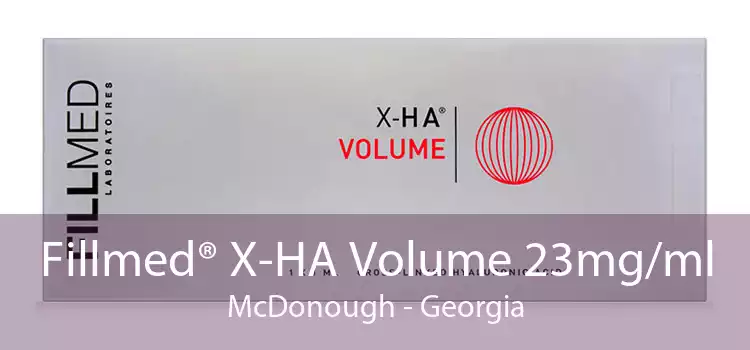 Fillmed® X-HA Volume 23mg/ml McDonough - Georgia