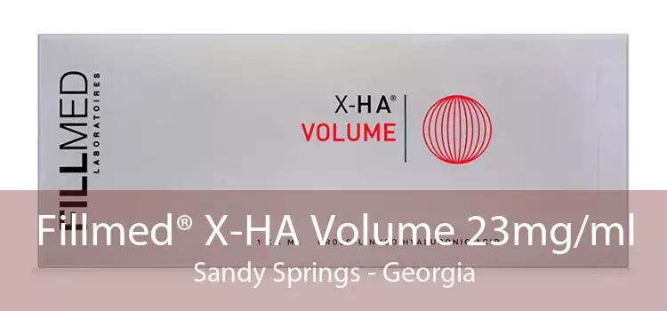 Fillmed® X-HA Volume 23mg/ml Sandy Springs - Georgia